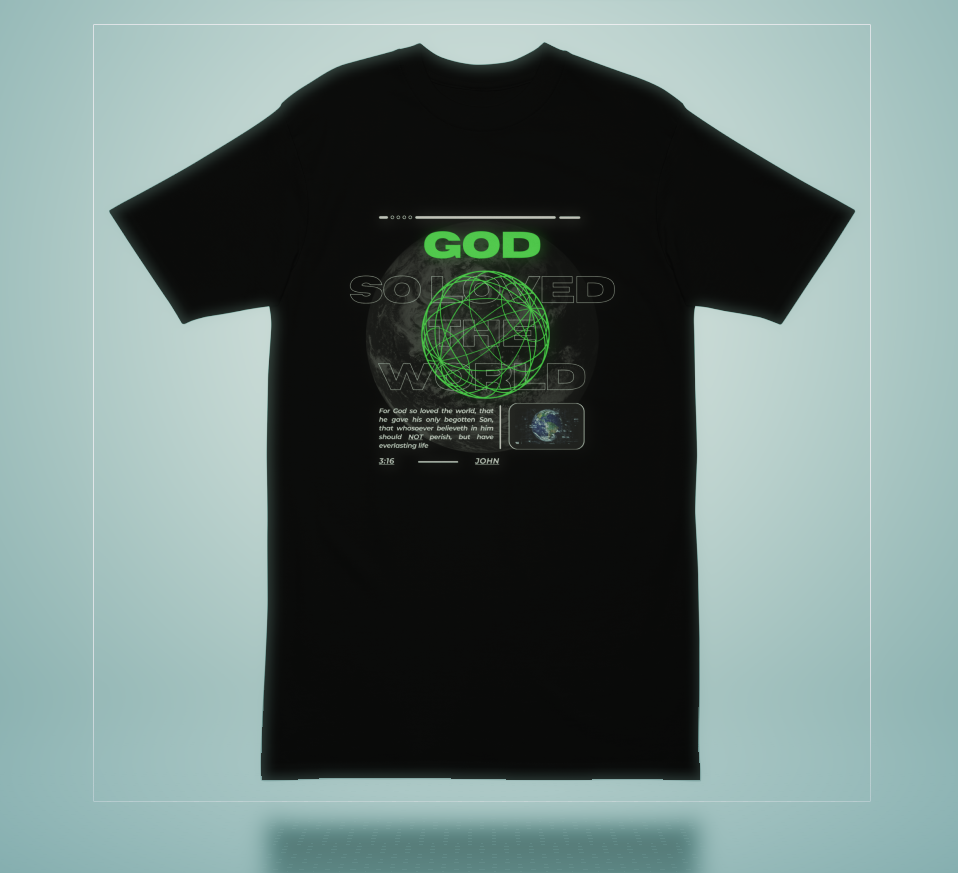 God So Loved The World Tee (Green)